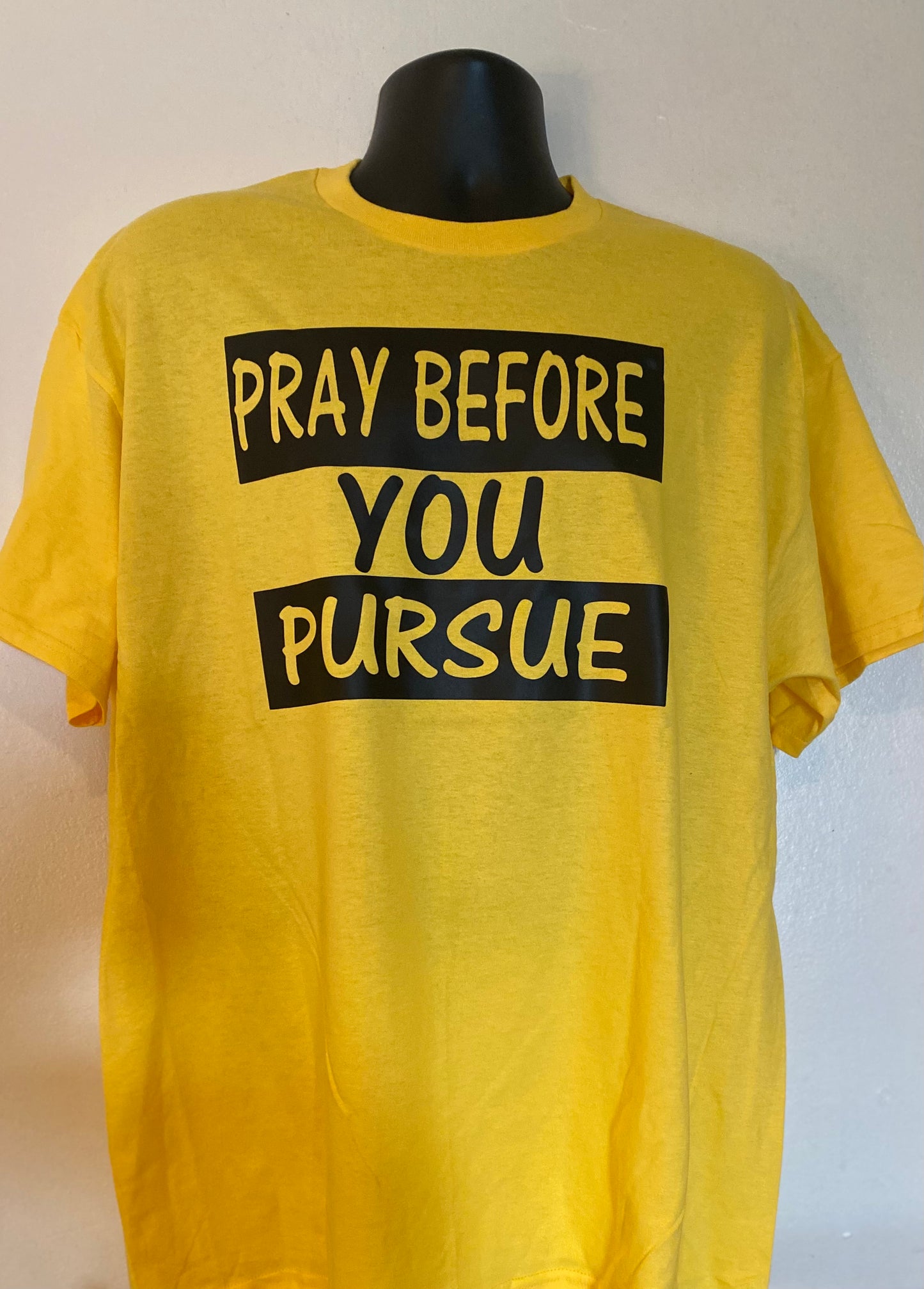 BRAND Pray Before You Pursue